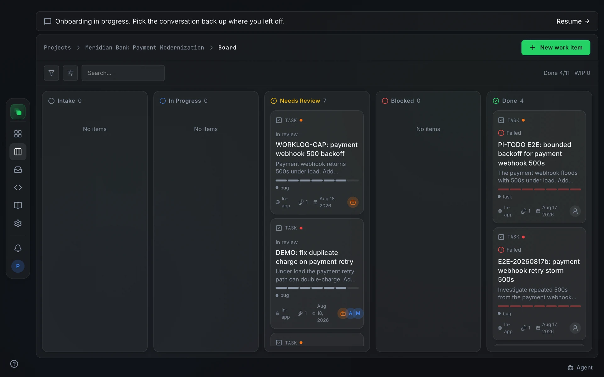 The board with five columns: Intake, In Progress, Needs Review, Blocked, Done; work item cards in each column