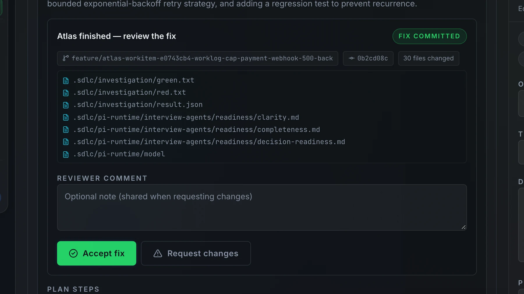 The review panel: Atlas finished — review the fix, the branch and commit, the changed files, an optional reviewer note, and the Accept fix and Request changes buttons